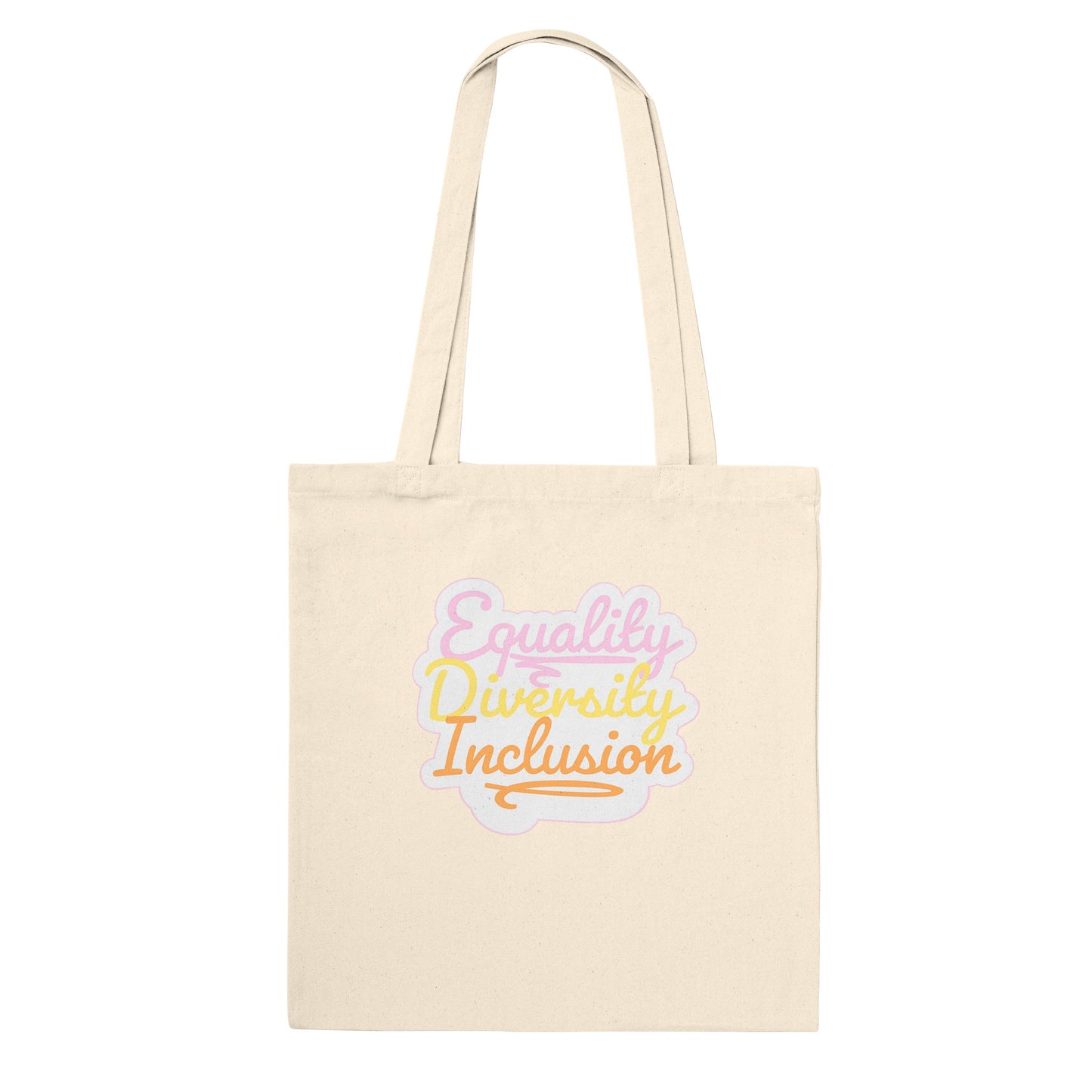 Inclusive | Equality Diversity Inclusion | Eco Tote Bag