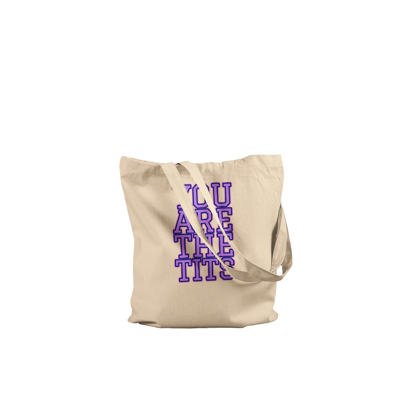 Pop Culture | You Are the Tits | Eco Tote Bag