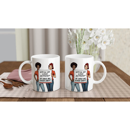 Inclusive | Feminist Voices | 11oz Ceramic Mug