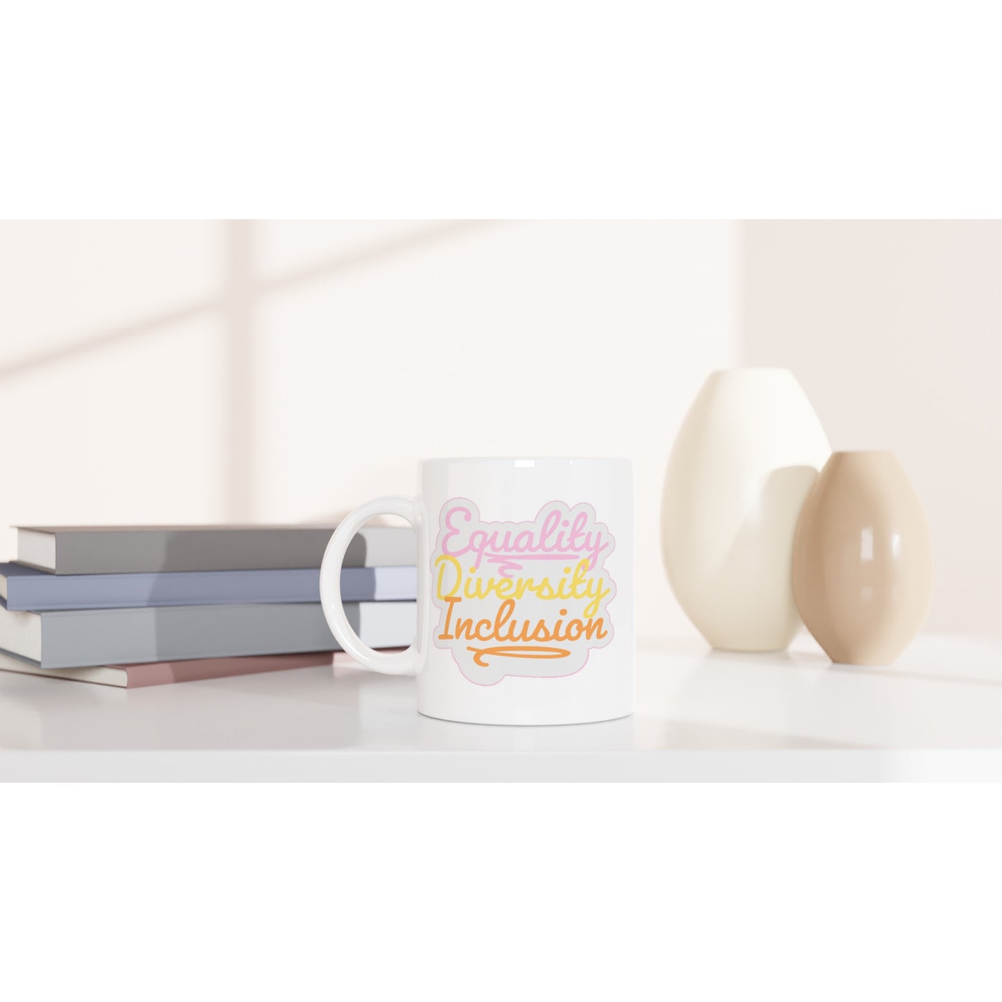 Inclusive | Equality Diversity Inclusion | 11oz Ceramic Mug