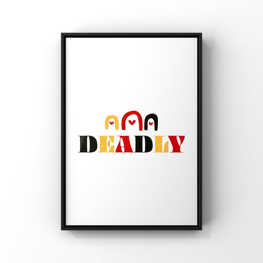 Inclusive Art | Deadly | Art Print