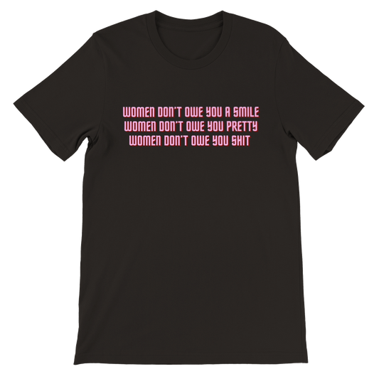 Inclusive | Women Don't Owe You | Premium Unisex Crewneck T-shirt