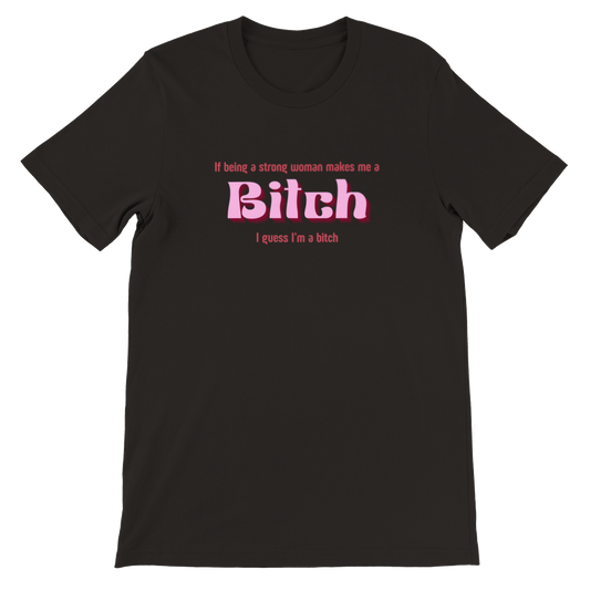 Inclusive | Bitch | Premium Unisex Crewneck T-shirt