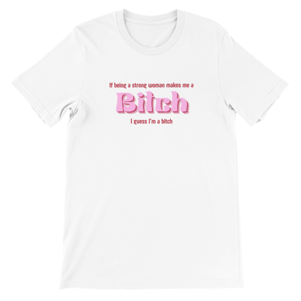 Inclusive | Bitch | Premium Unisex Crewneck T-shirt