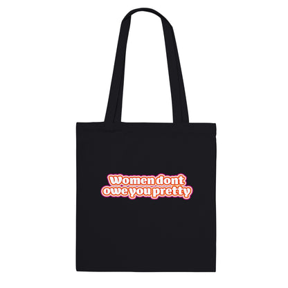 LGBTQIA+ | Women Don't Owe You Pretty [Lesbian Pride] | Eco Tote Bag