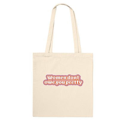 LGBTQIA+ | Women Don't Owe You Pretty [Lesbian Pride] | Eco Tote Bag