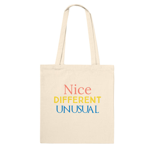 Pop Culture | Nice Different Unusual | Eco Tote Bag